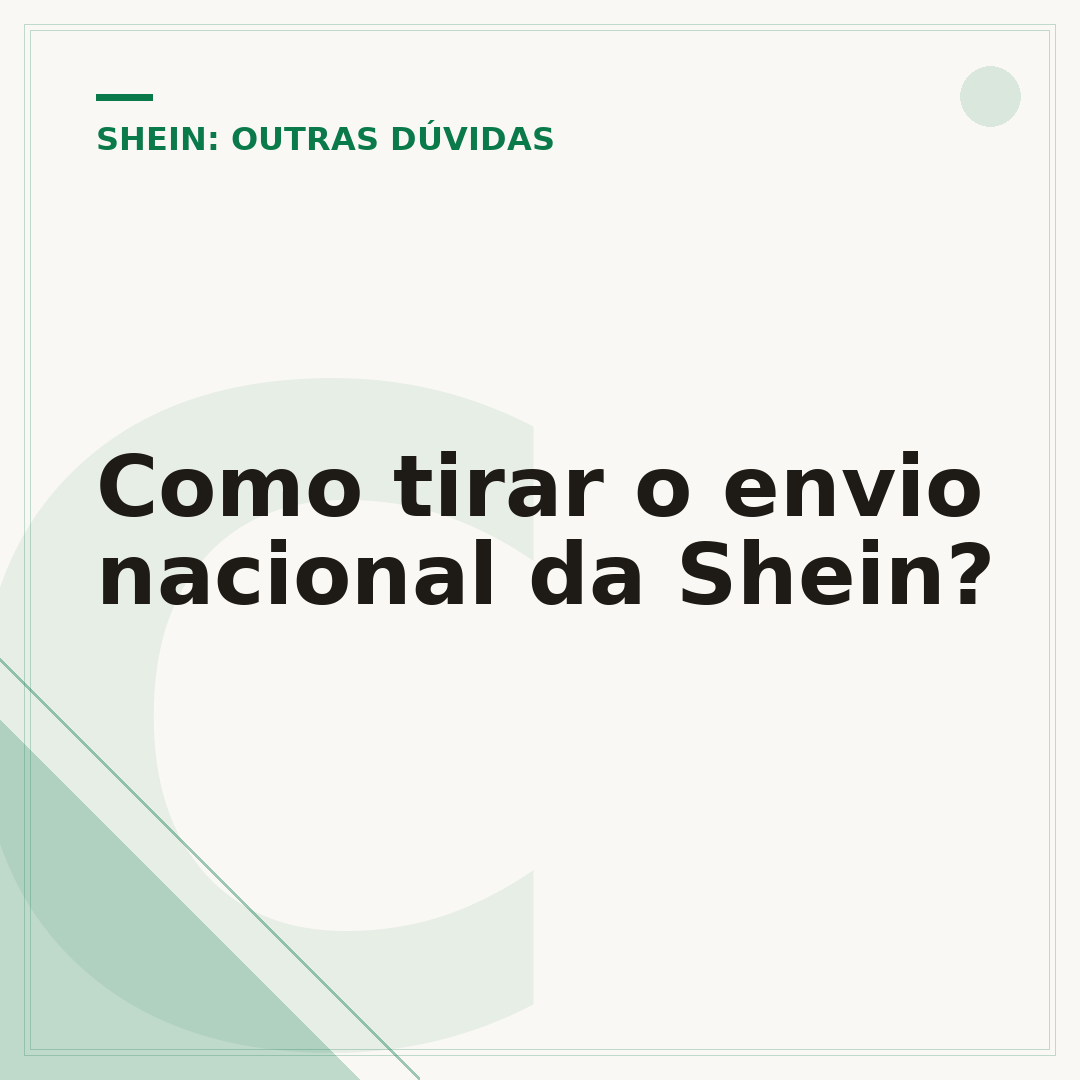 Como tirar o envio nacional da Shein?