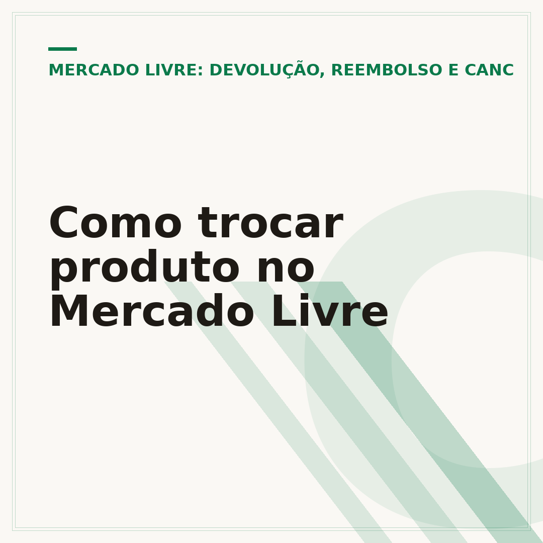 Como trocar produto no Mercado Livre