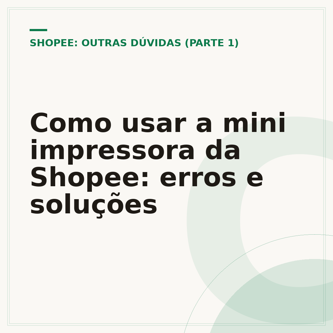Como usar a mini impressora da Shopee: erros e soluções