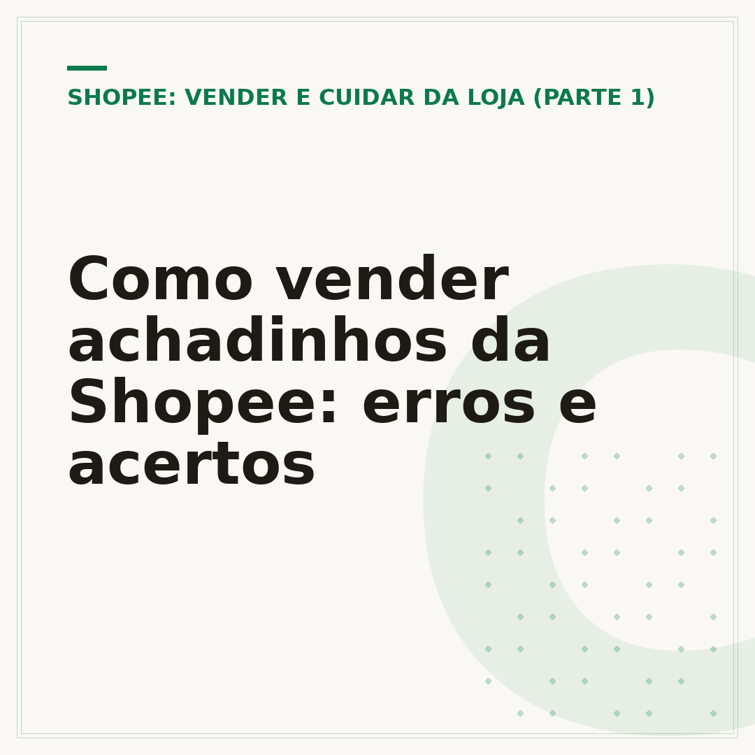 Como vender achadinhos da Shopee: erros e acertos