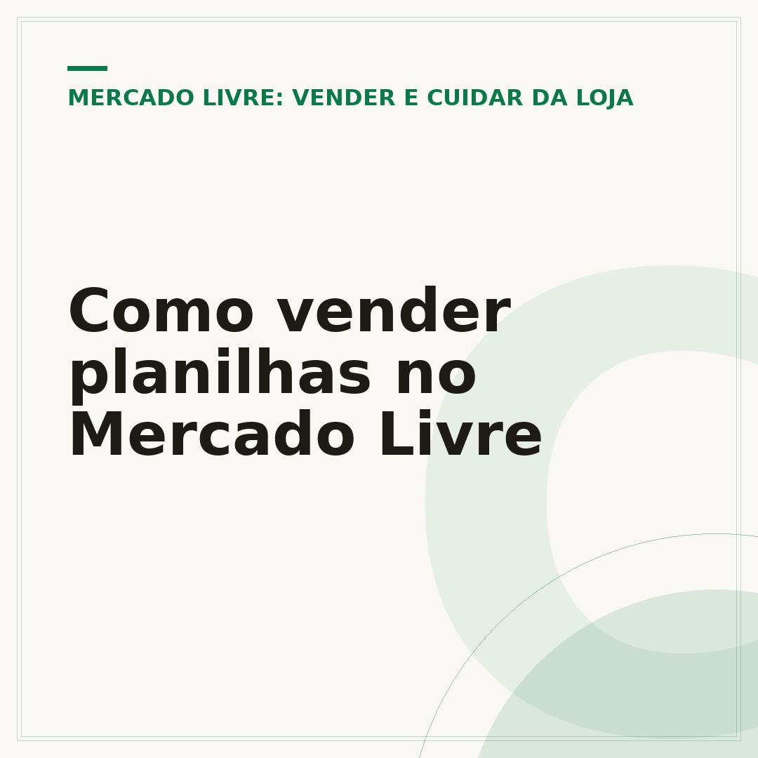 Como vender planilhas no Mercado Livre