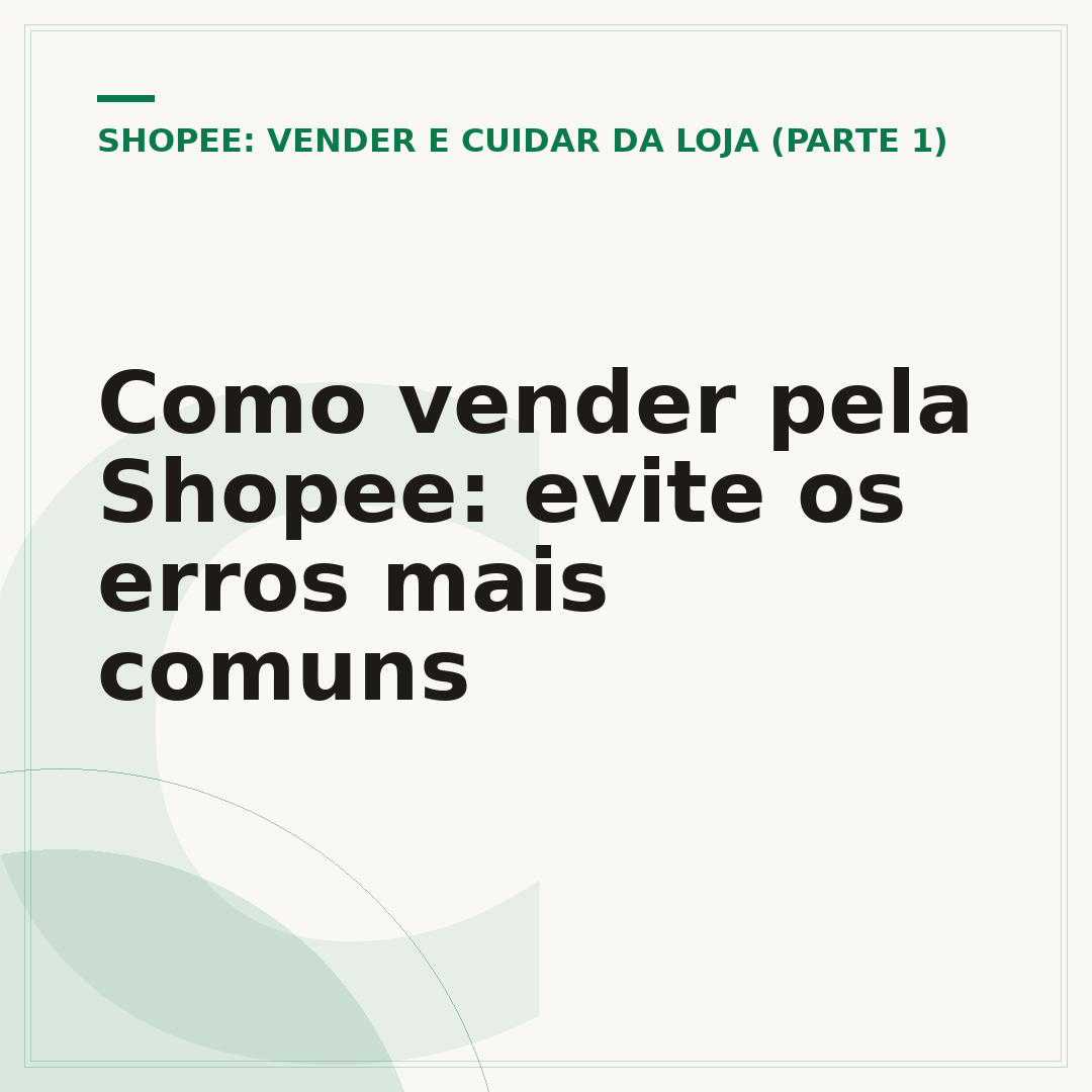 Como vender pela Shopee: evite os erros mais comuns