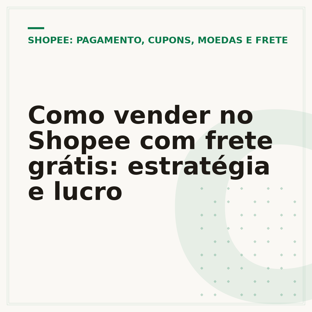 Como vender no Shopee com frete grátis: estratégia e lucro