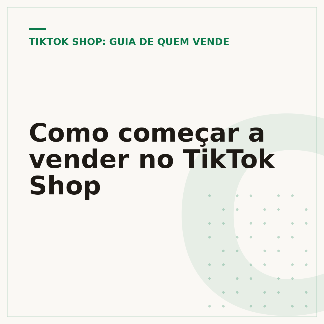 Como começar a vender no TikTok Shop