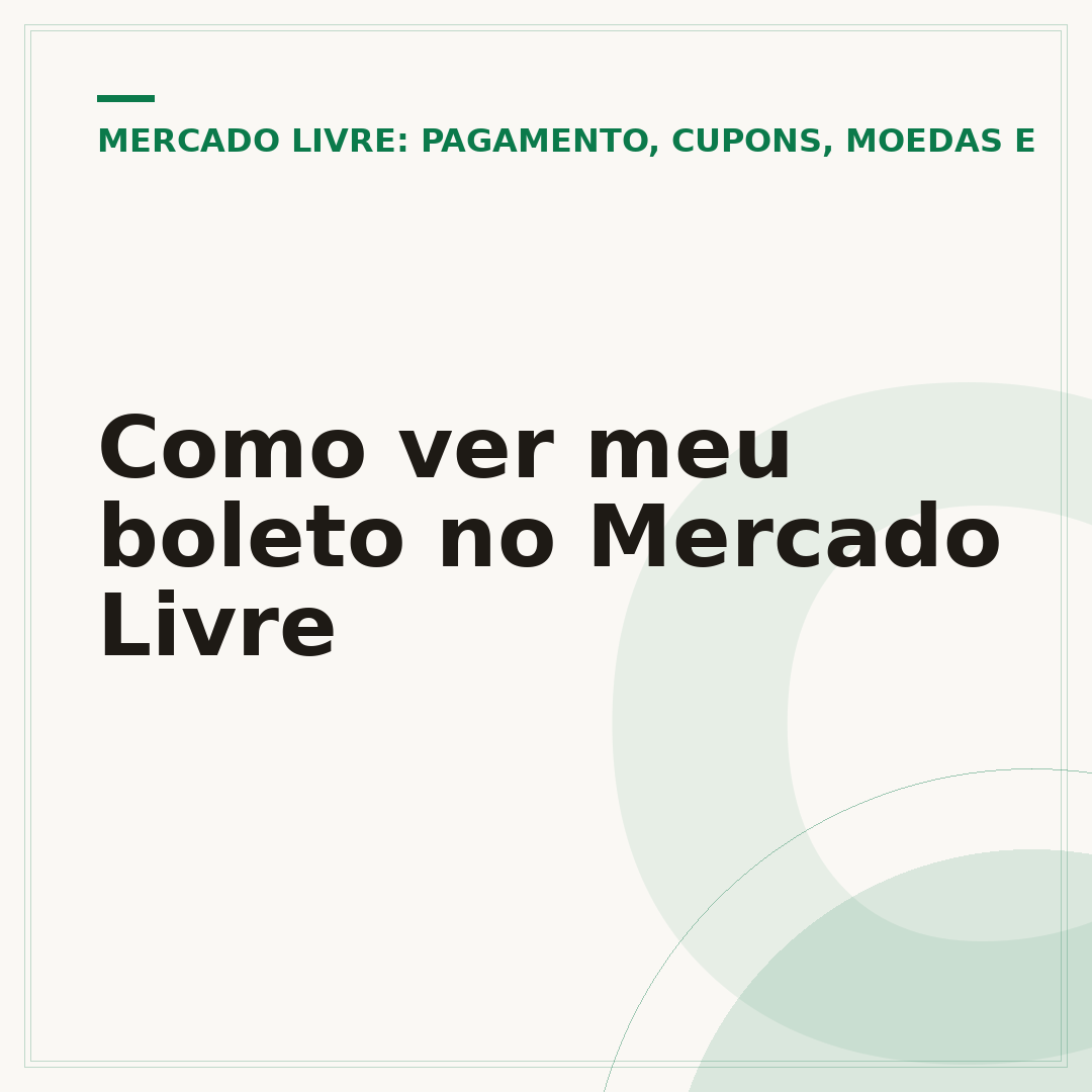 Como ver meu boleto no Mercado Livre