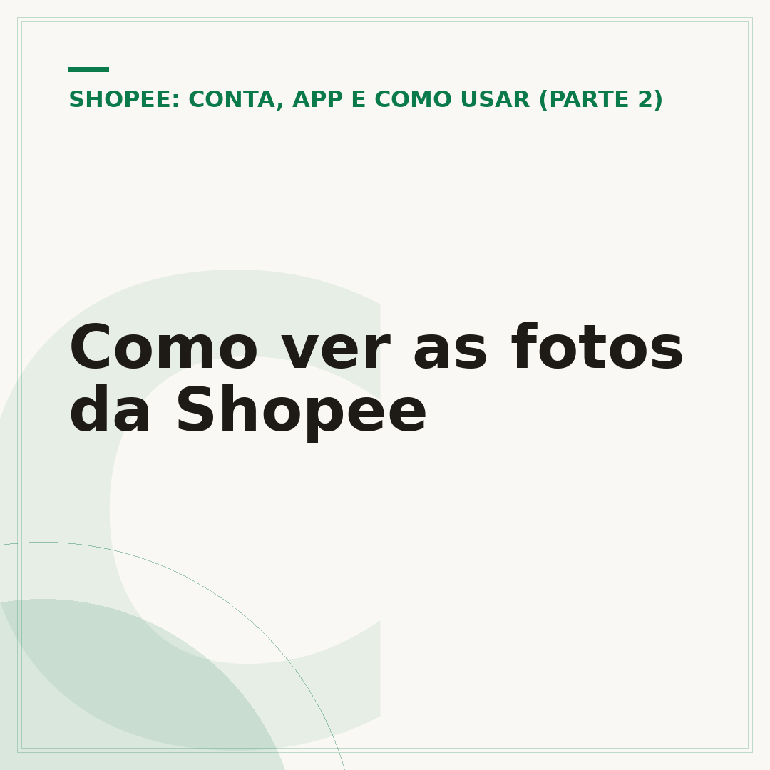 Como ver as fotos da Shopee