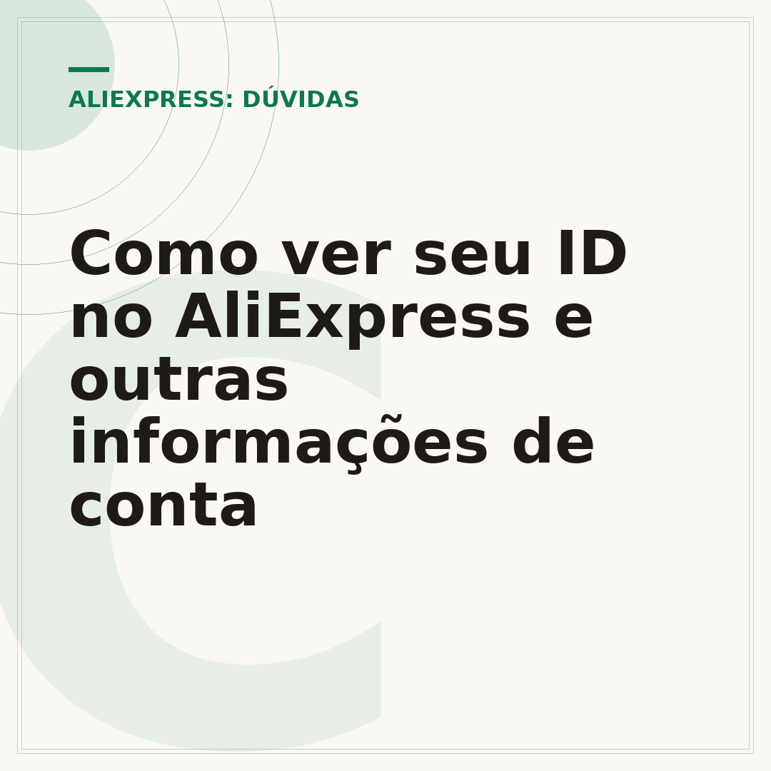 Como ver seu ID no AliExpress e outras informações de conta