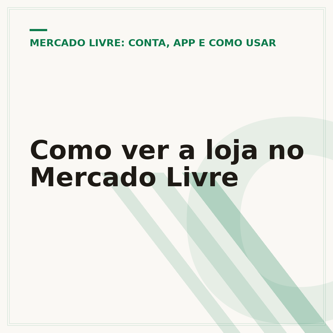 Como ver a loja no Mercado Livre
