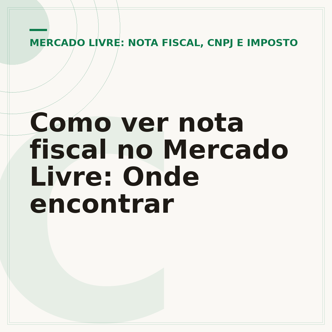 Como ver nota fiscal no Mercado Livre: Onde encontrar