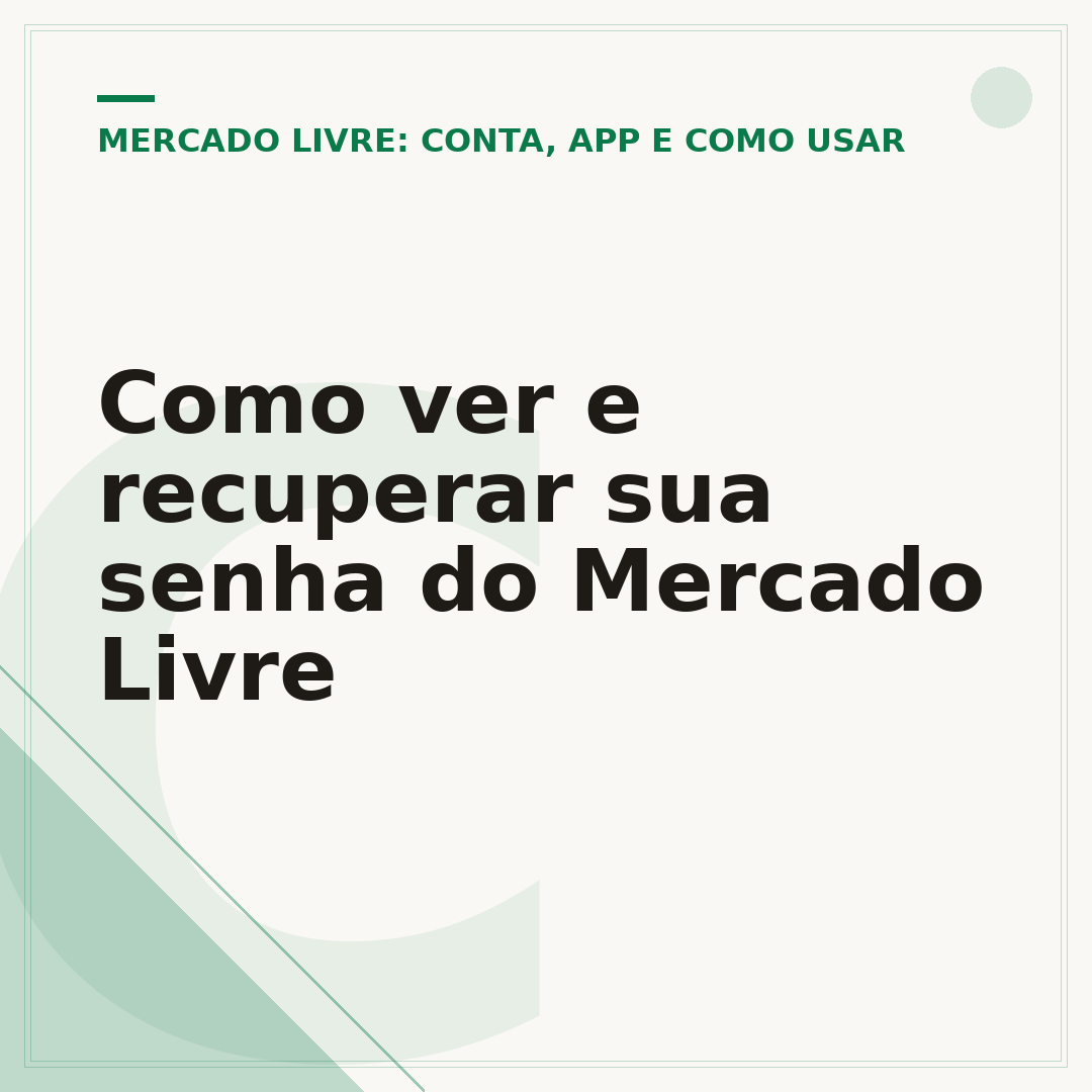 Como ver e recuperar sua senha do Mercado Livre