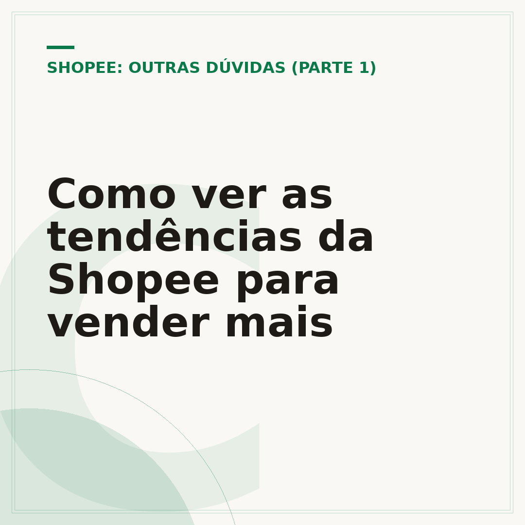 Como ver as tendências da Shopee para vender mais