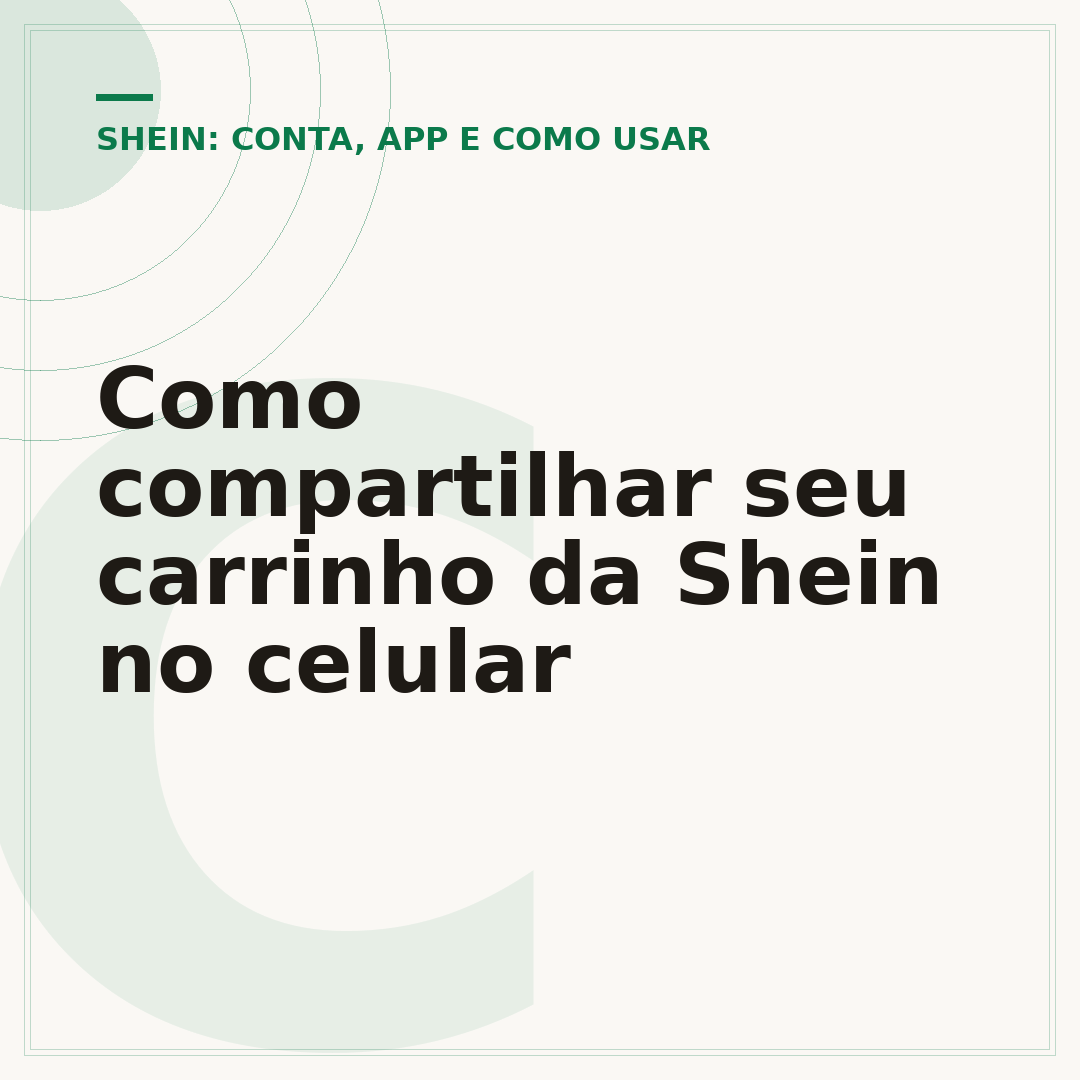 Como compartilhar seu carrinho da Shein no celular