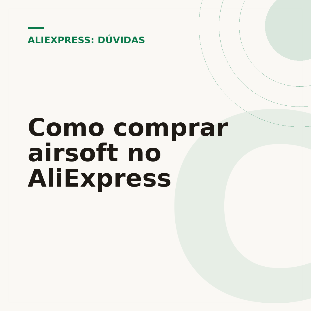 Como comprar airsoft no AliExpress