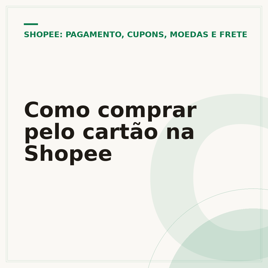 Como comprar pelo cartão na Shopee