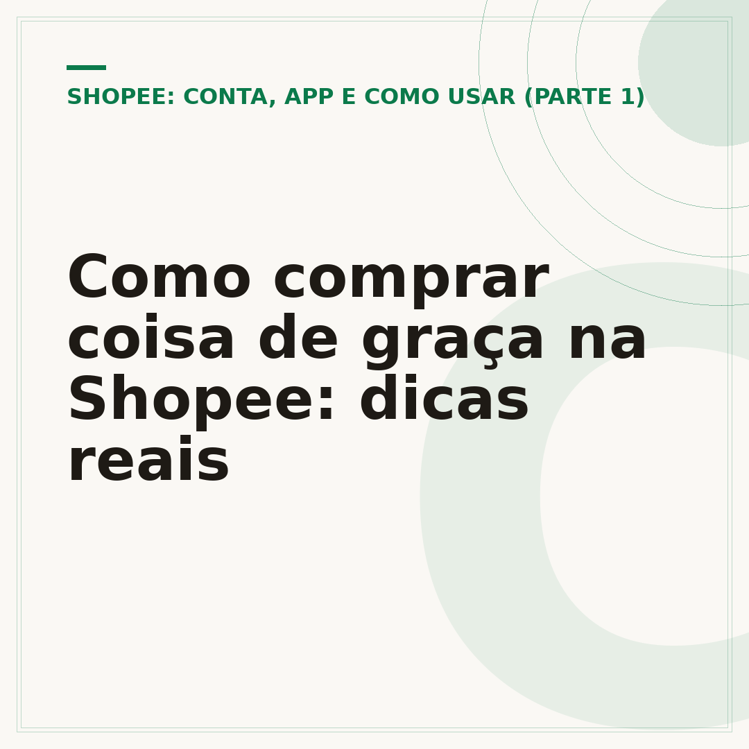 Como comprar coisa de graça na Shopee: dicas reais