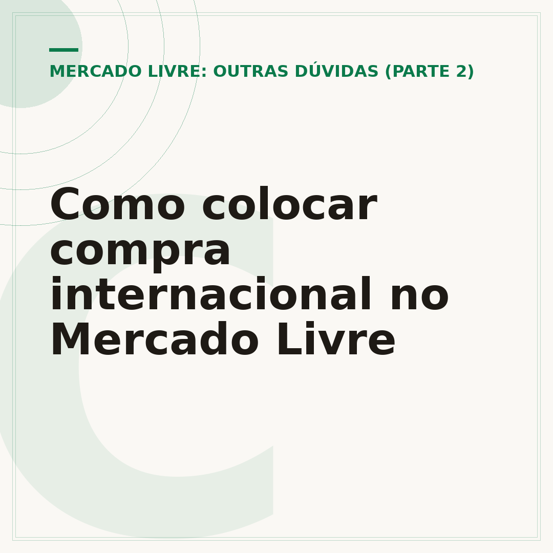 Como colocar compra internacional no Mercado Livre