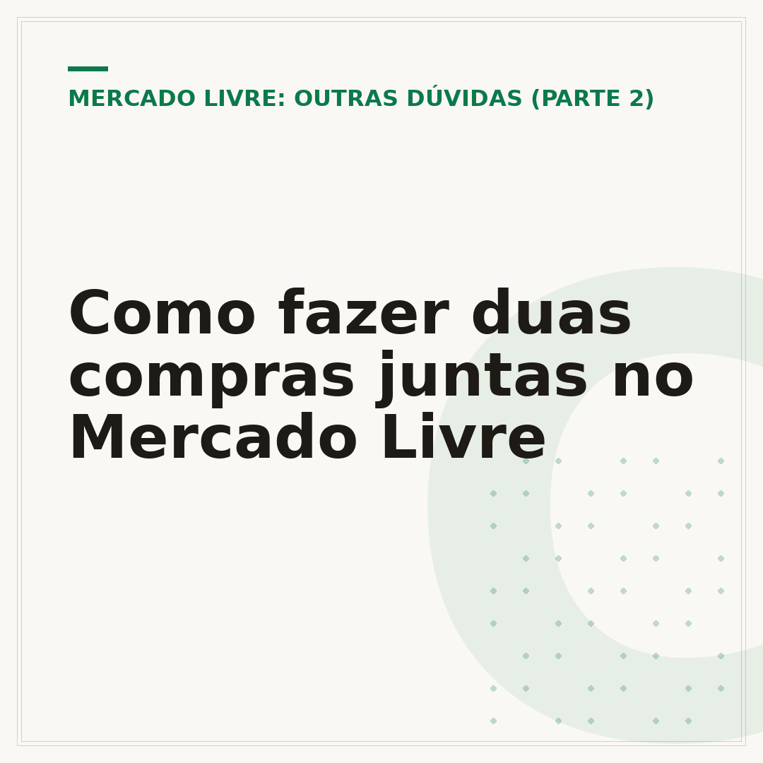 Como fazer duas compras juntas no Mercado Livre