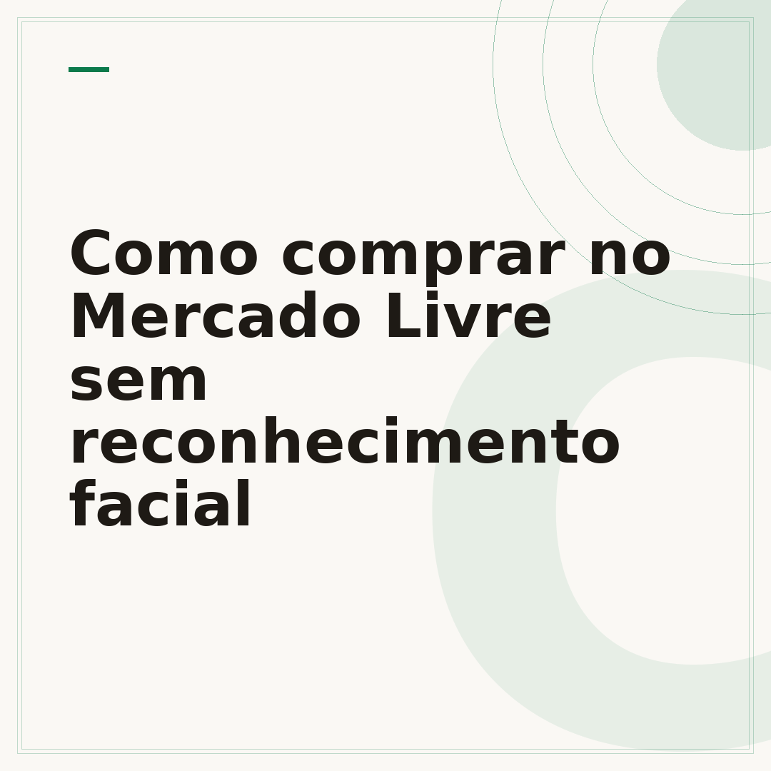 Como comprar no Mercado Livre sem reconhecimento facial