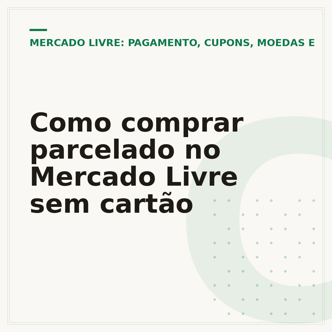 Como comprar parcelado no Mercado Livre sem cartão