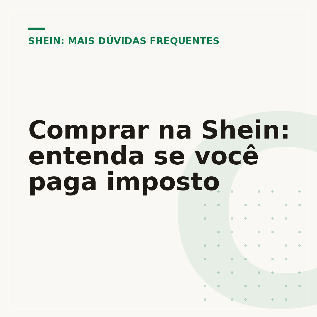 Comprar na Shein: entenda se você paga imposto