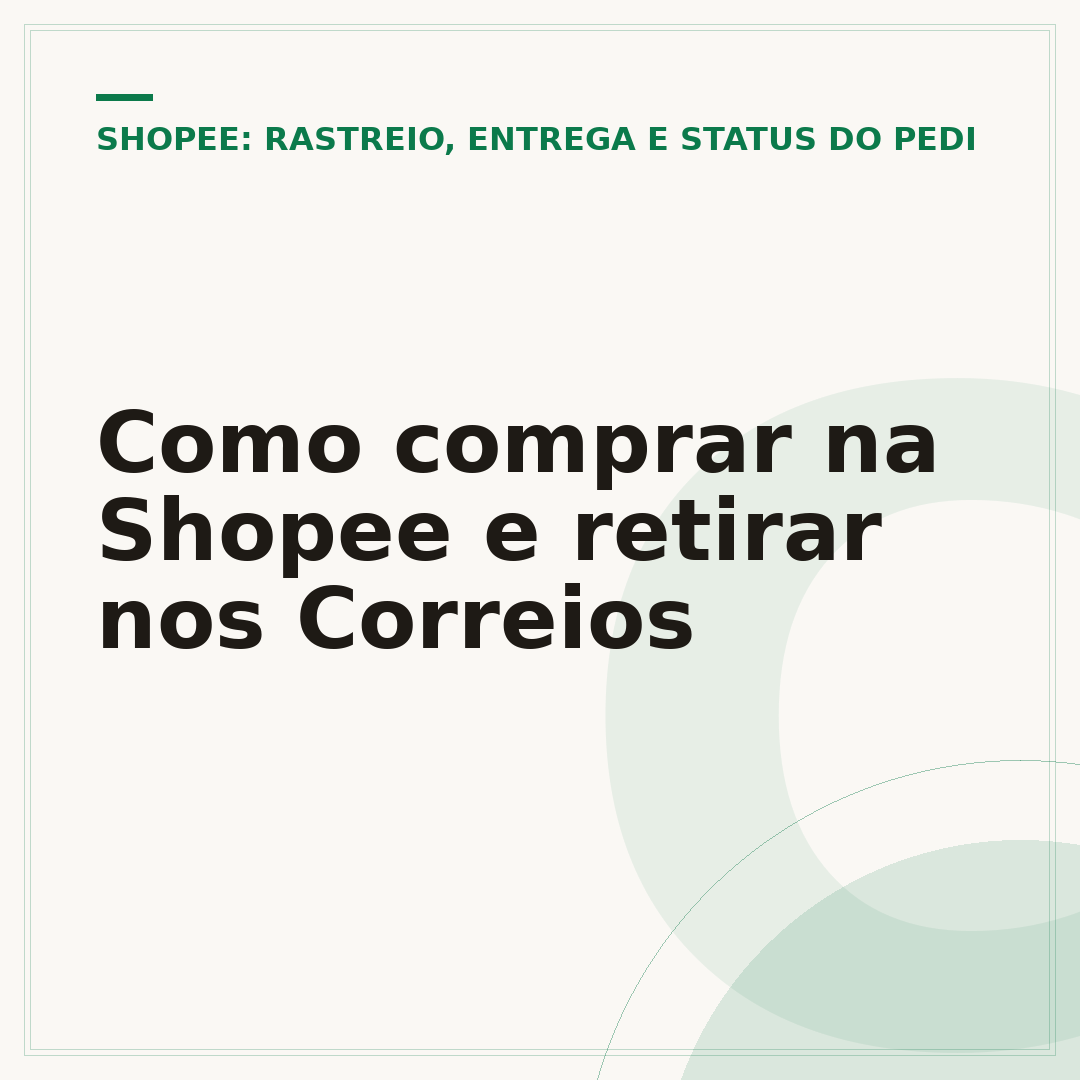Como comprar na Shopee e retirar nos Correios