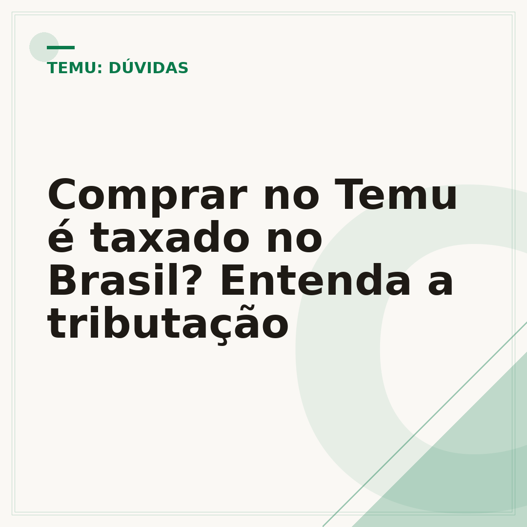 Comprar no Temu é taxado no Brasil? Entenda a tributação
