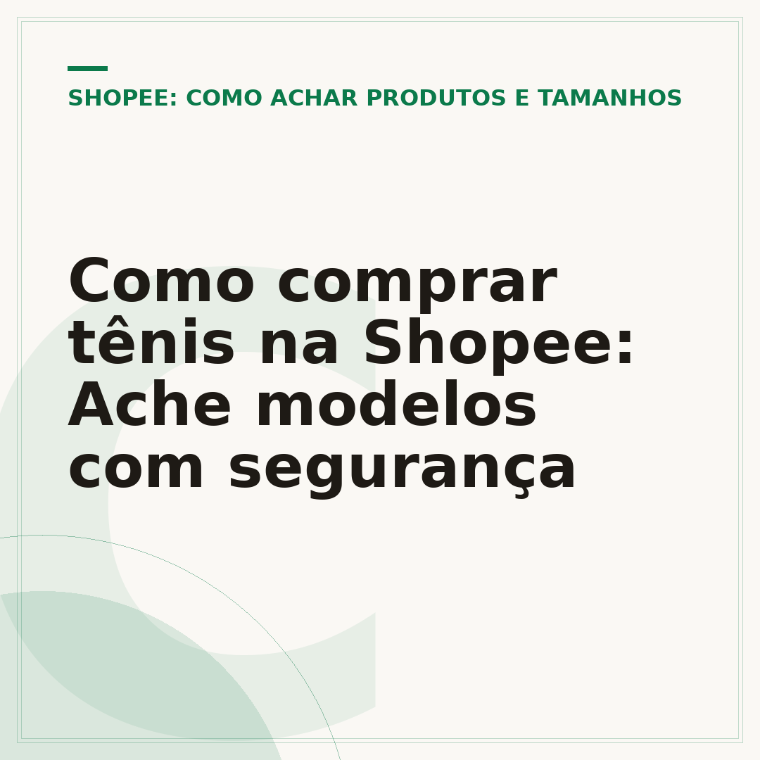 Como comprar tênis na Shopee: Ache modelos com segurança