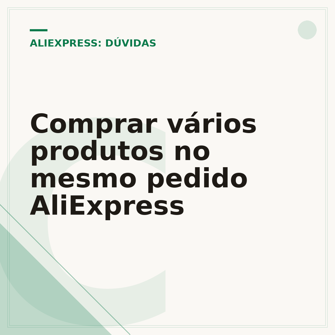Comprar vários produtos no mesmo pedido AliExpress