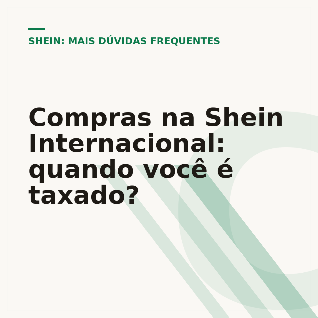 Compras na Shein Internacional: quando você é taxado?