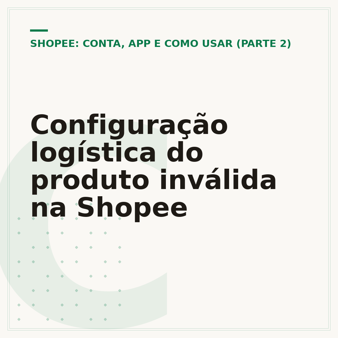 Configuração logística do produto inválida na Shopee