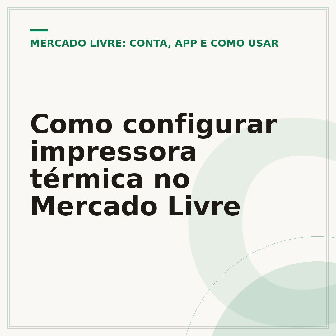 Como configurar impressora térmica no Mercado Livre