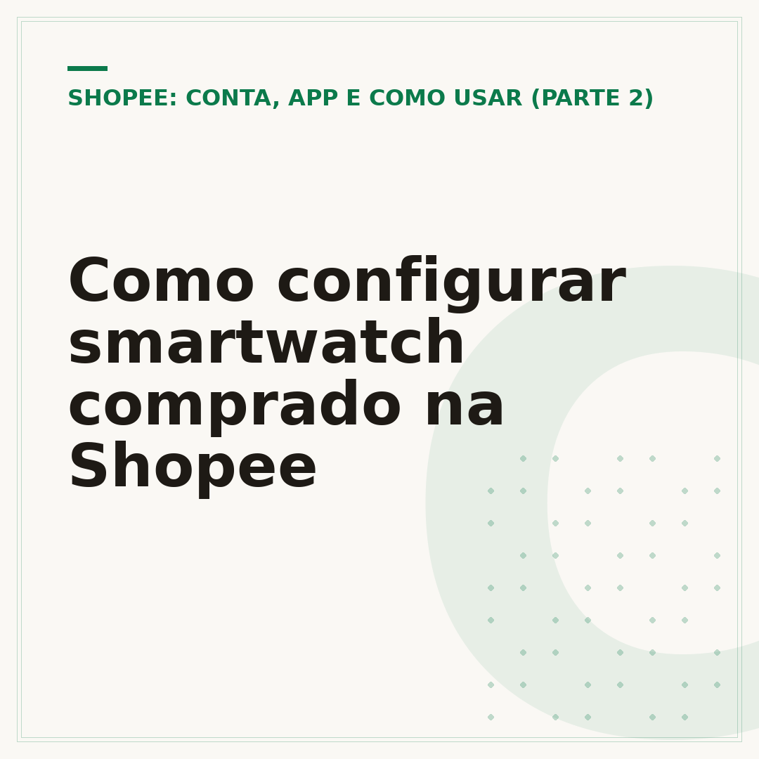 Como configurar smartwatch comprado na Shopee