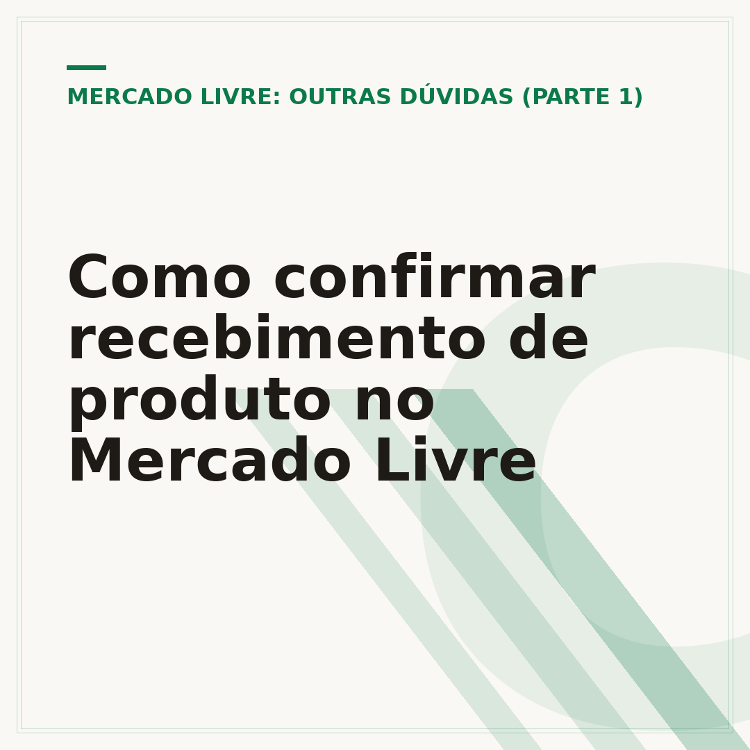 Como confirmar recebimento de produto no Mercado Livre