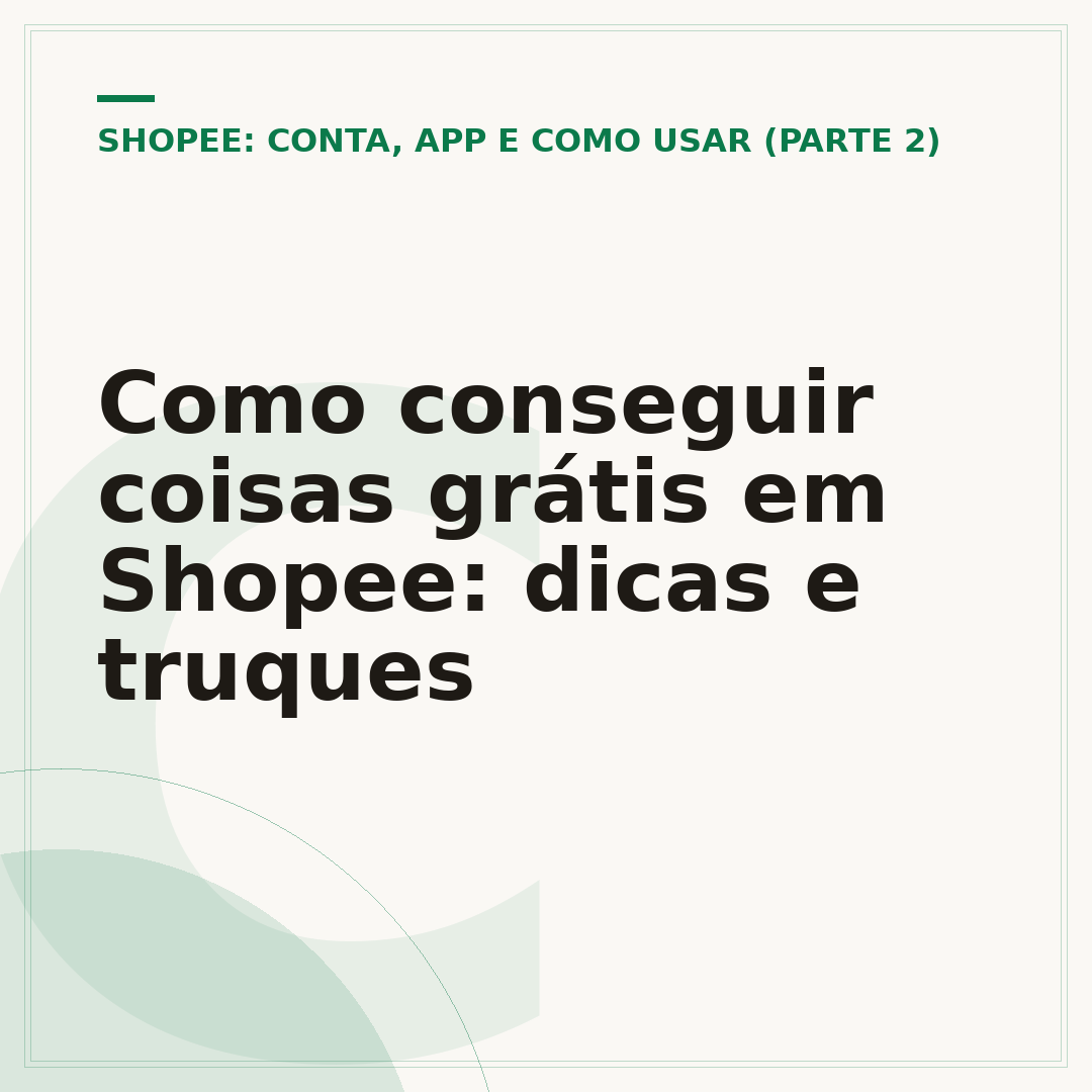 Como conseguir coisas grátis em Shopee: dicas e truques