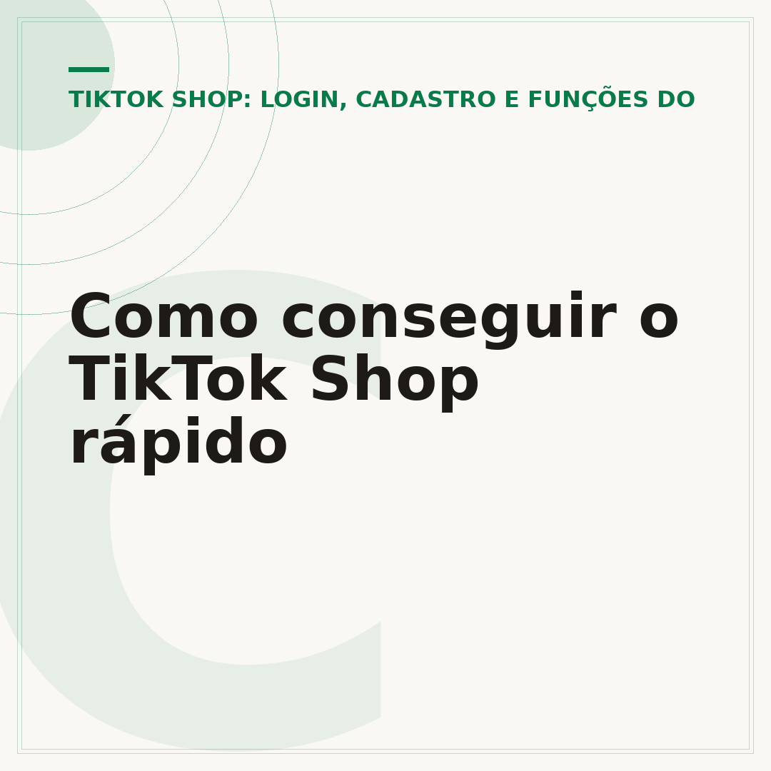 Como conseguir o TikTok Shop rápido