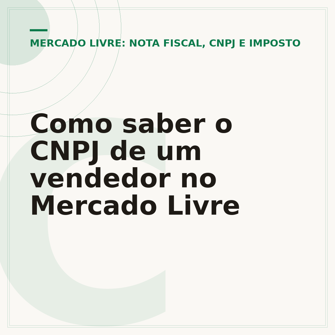 Como saber o CNPJ de um vendedor no Mercado Livre