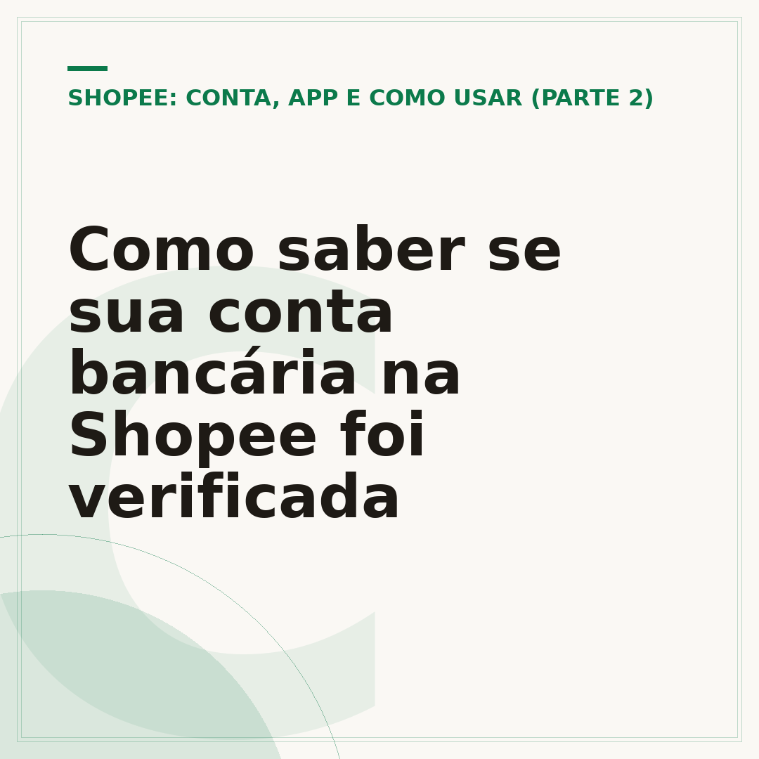 Como saber se sua conta bancária na Shopee foi verificada