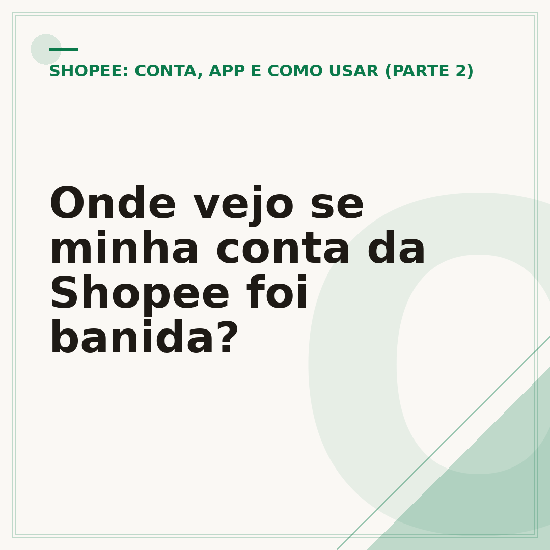 Onde vejo se minha conta da Shopee foi banida?