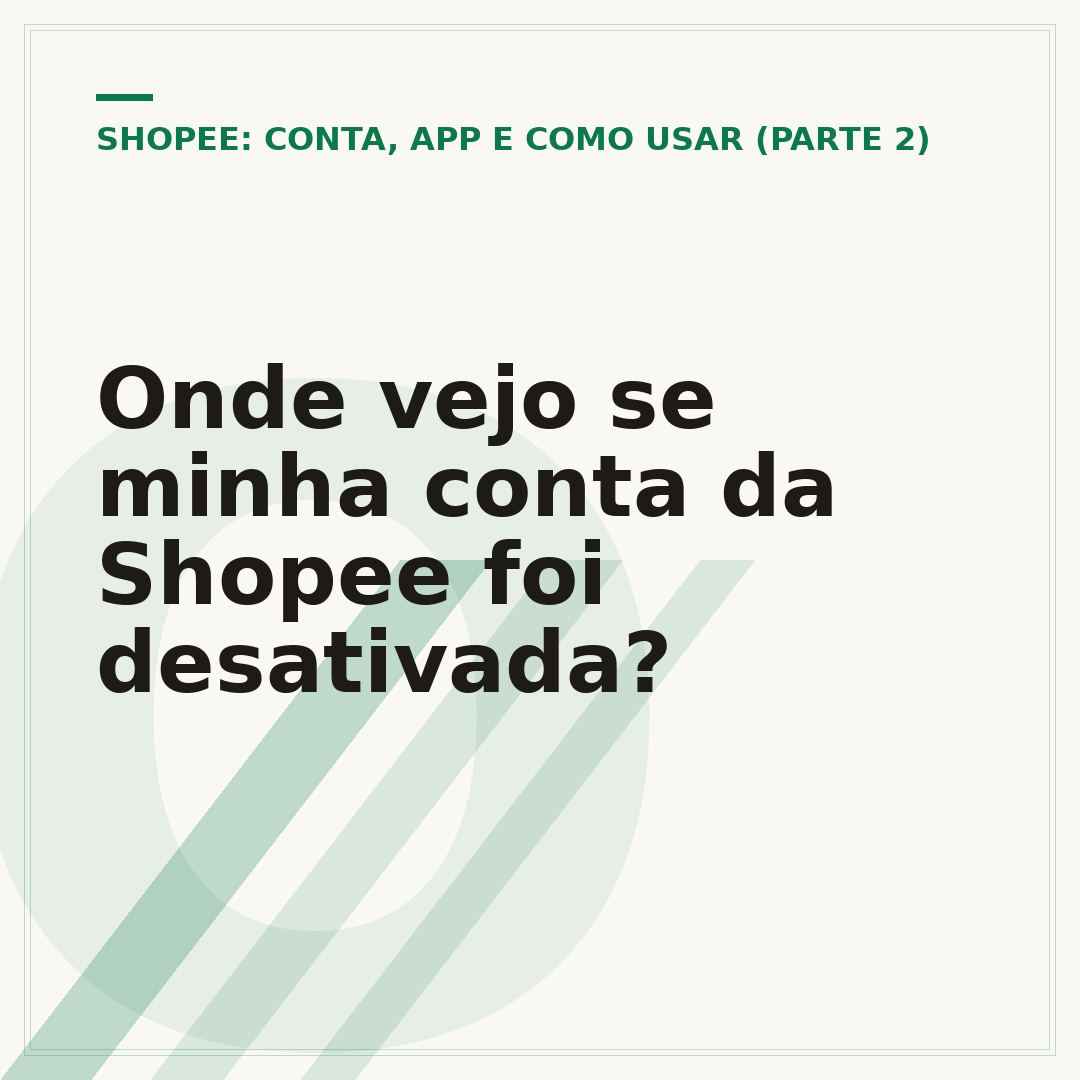 Onde vejo se minha conta da Shopee foi desativada?