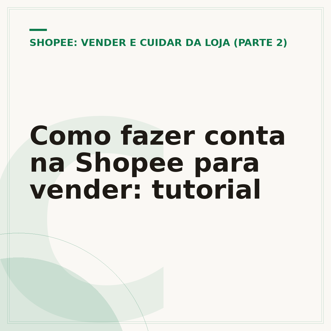 Como fazer conta na Shopee para vender: tutorial