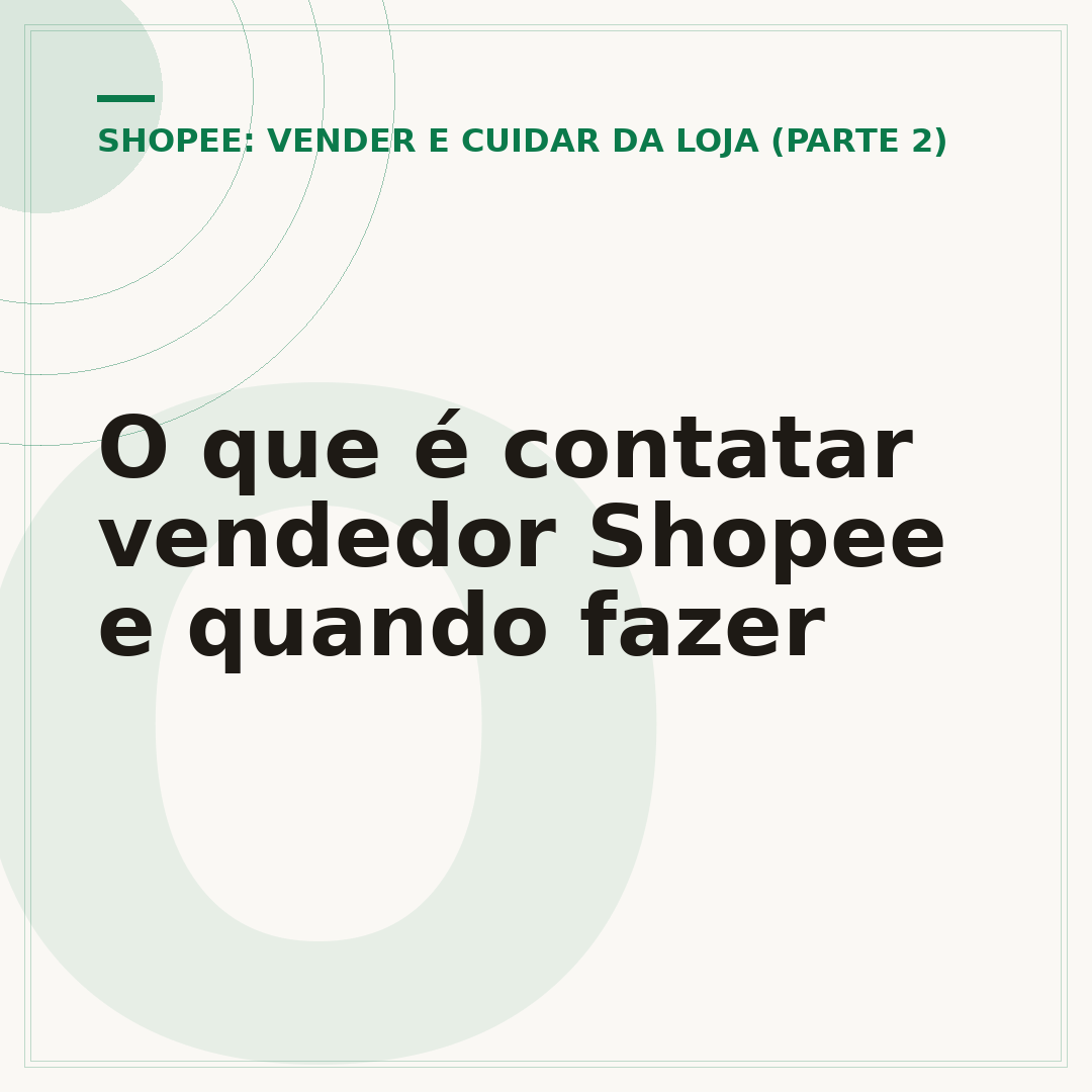 O que é contatar vendedor Shopee e quando fazer