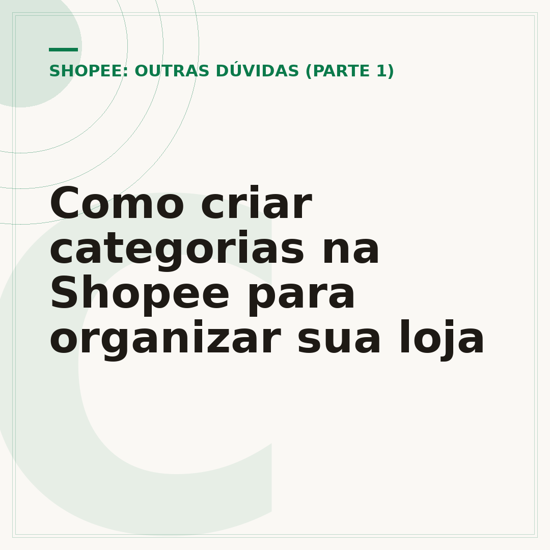 Como criar categorias na Shopee para organizar sua loja