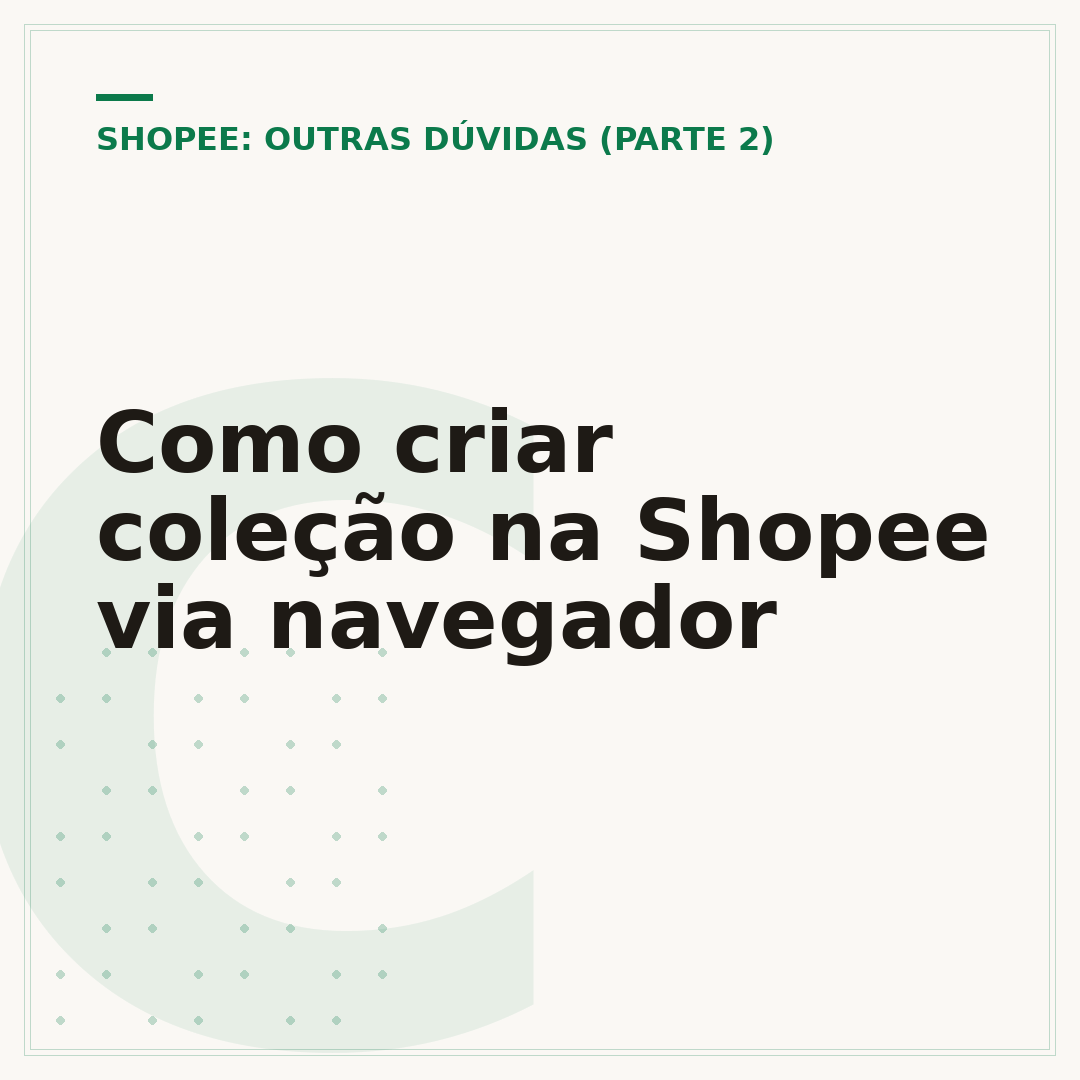 Como criar coleção na Shopee via navegador
