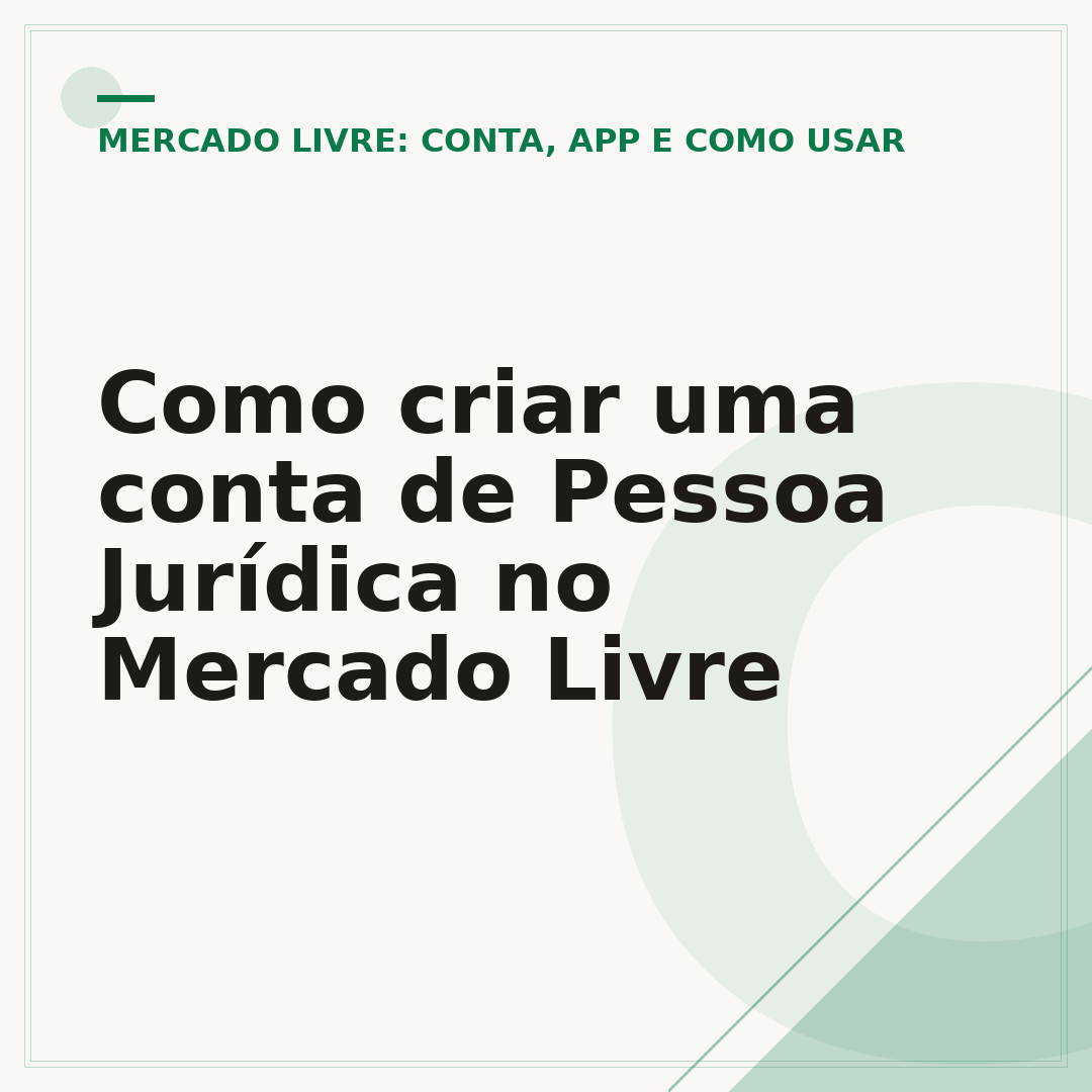 Como criar uma conta de Pessoa Jurídica no Mercado Livre