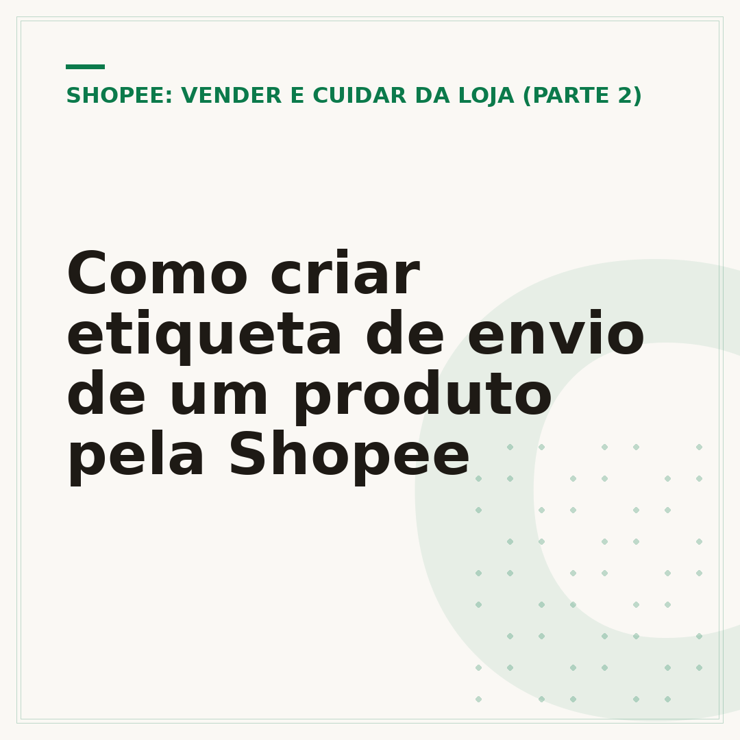 Como criar etiqueta de envio de um produto pela Shopee