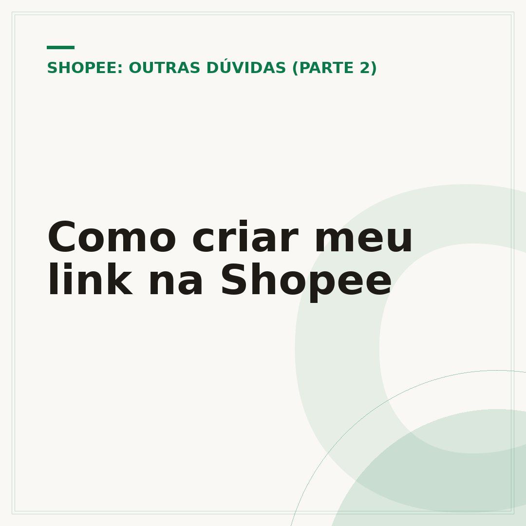 Como criar meu link na Shopee
