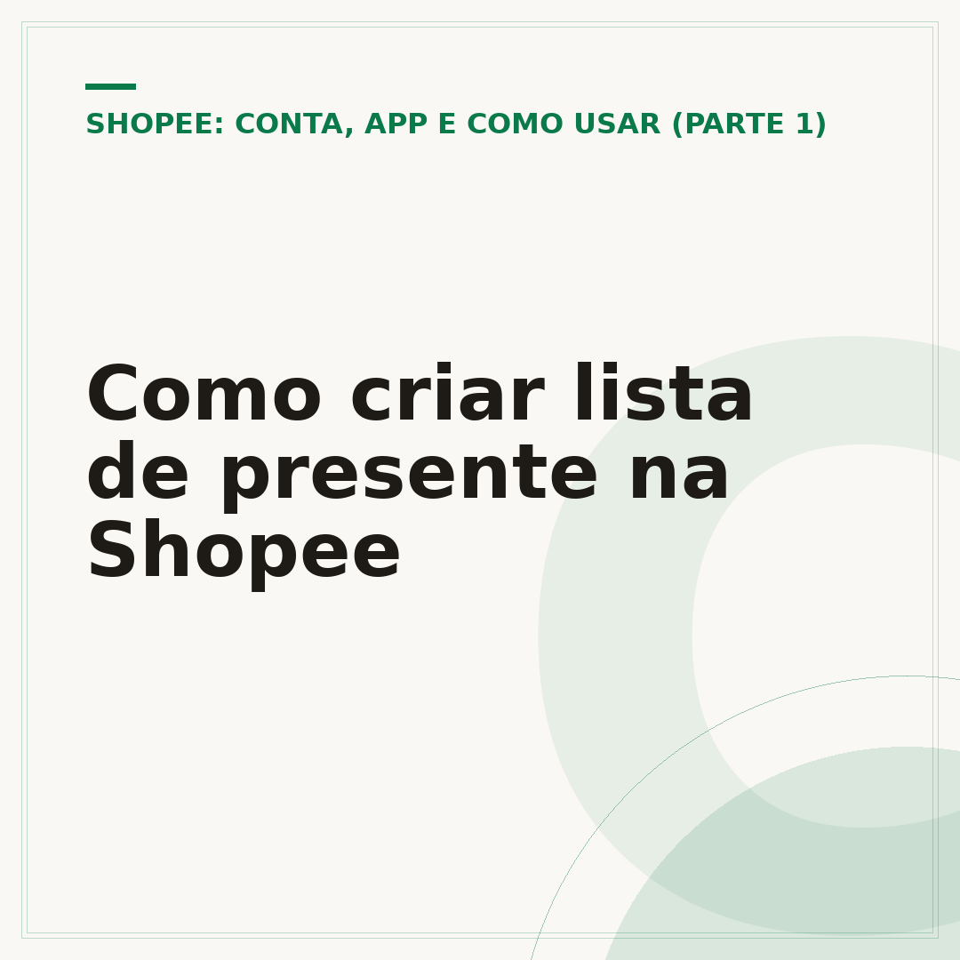 Como criar lista de presente na Shopee