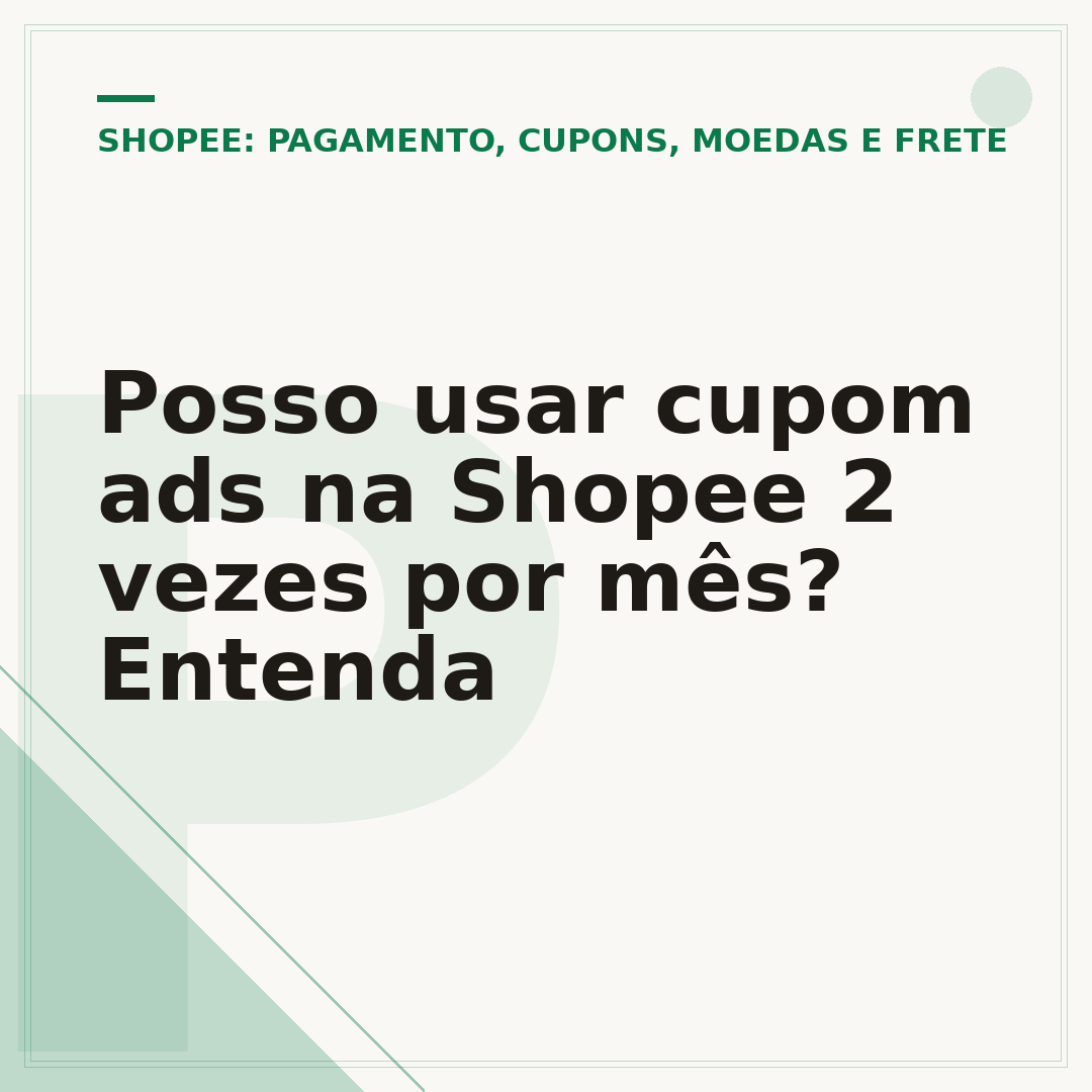 Posso usar cupom ads na Shopee 2 vezes por mês? Entenda