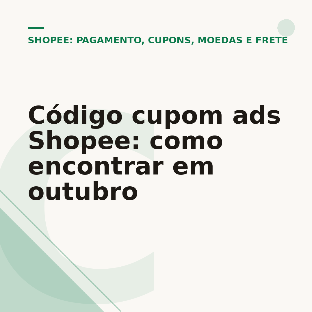 Código cupom ads Shopee: como encontrar em outubro