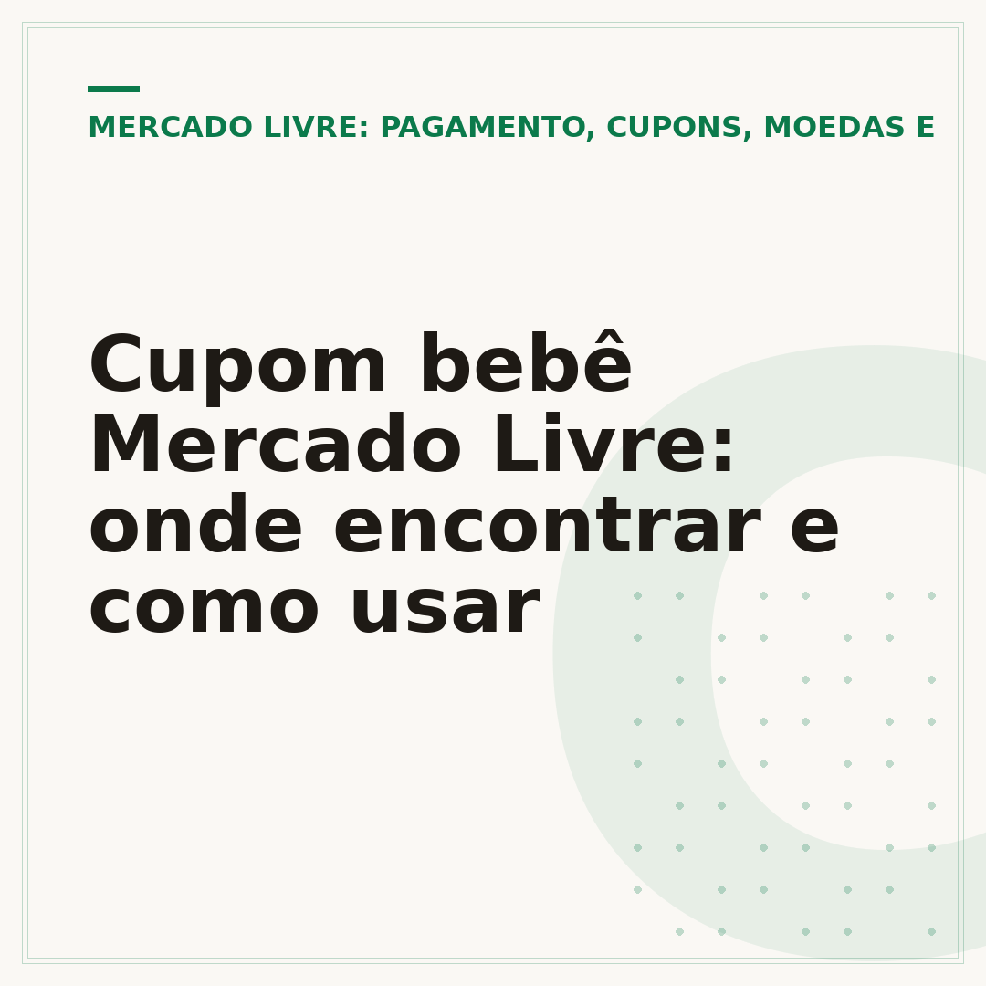 Cupom bebê Mercado Livre: onde encontrar e como usar